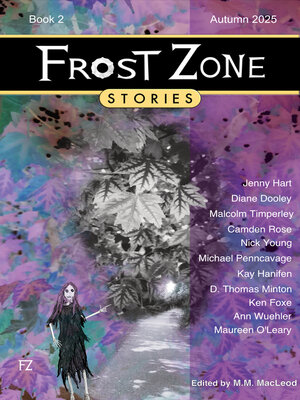 cover image of Frost Zone Stories Book 2